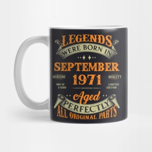 52nd Birthday Gift Legends Born In September 1971 52 Years Old Mug